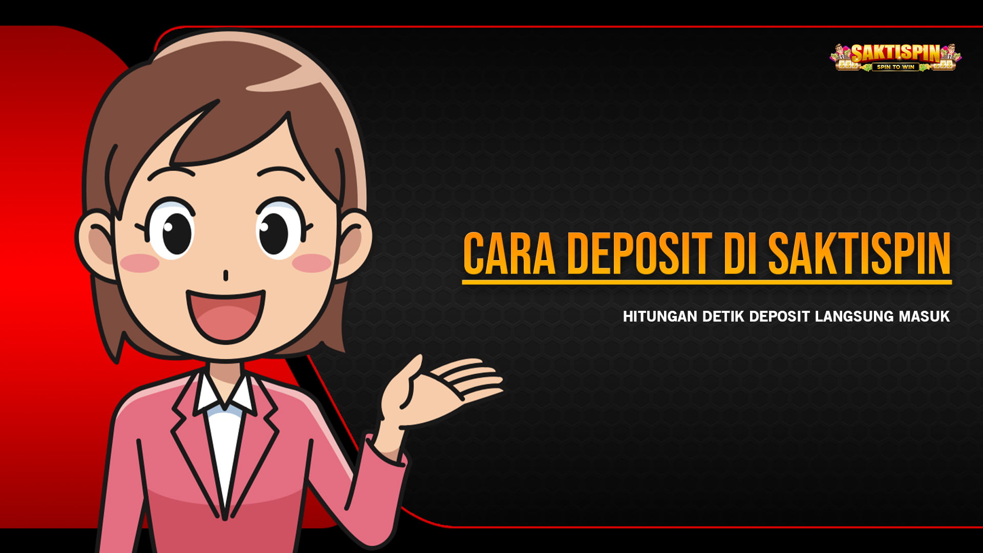 Banner Cara Deposit di Saktispin