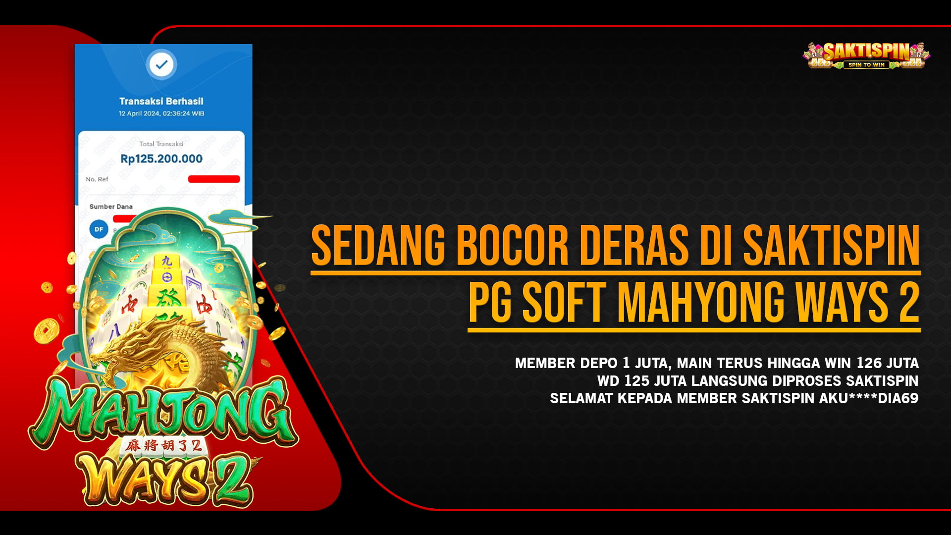 BOCORAN JACKPOT MAXWIN MAIN SLOT DI SAKTISPIN