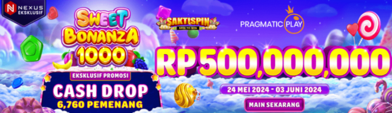 EVENT CASH DROP SLOT PRAGMATIC PLAY SWEET BONANZA 1000 EXCLUSIVE SAKTISPIN